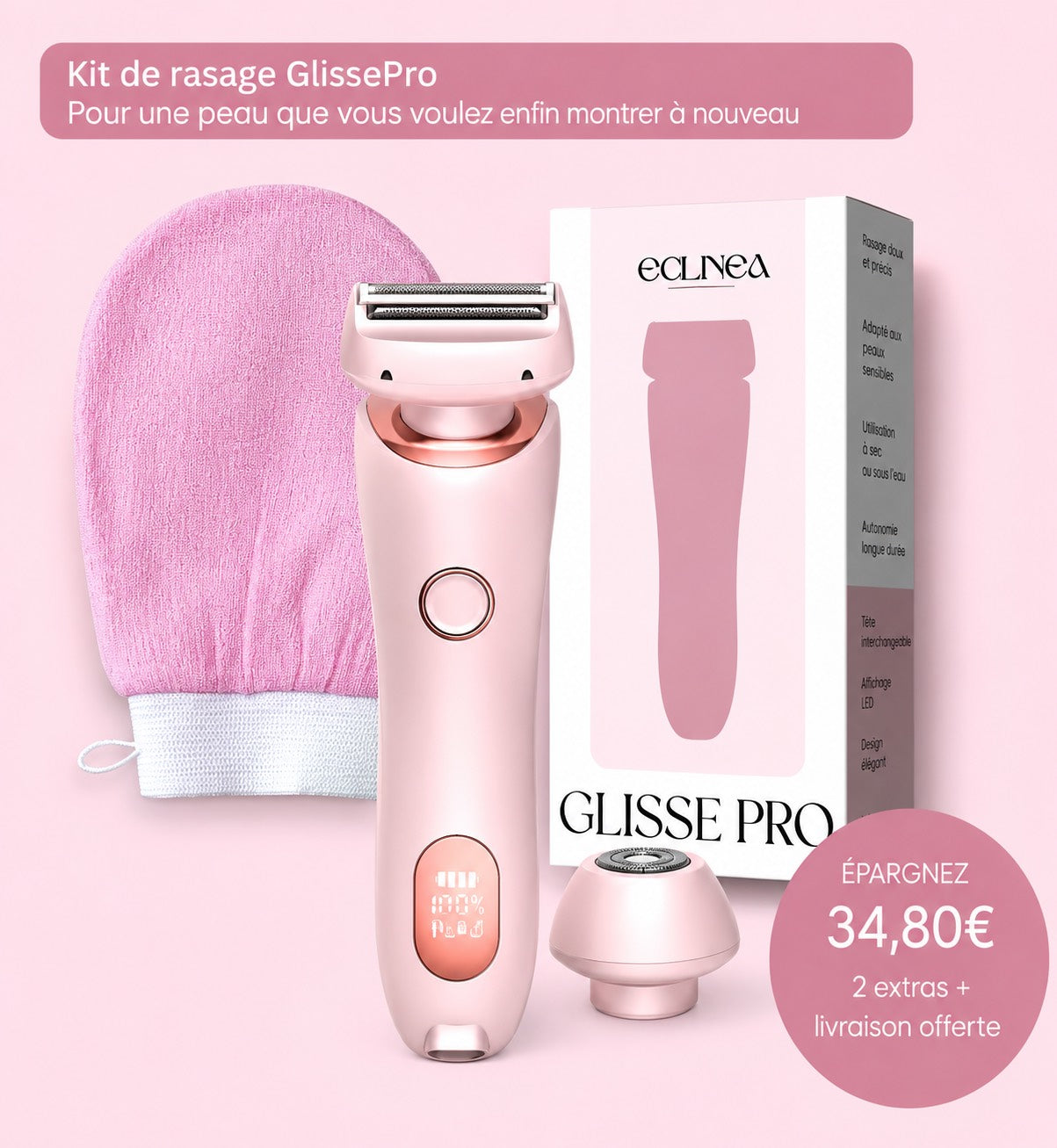 Kit GlissePro : rasoir + 2 têtes + gant exfoliant